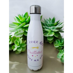 Bouteille "Je veux des paillettes dans ma vie"