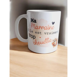 Mug "Ma marraine elle est vraiment trop chouette"