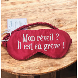 Masque de nuit "Mon réveil? il est en grève"
