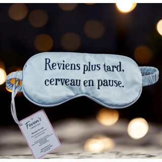 Masque de nuit "Reviens plus tard, cerveau en pause"
