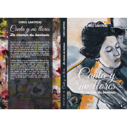 Livre "Canta y no llores - Le chemin du bonheur" Chris SANTPERE