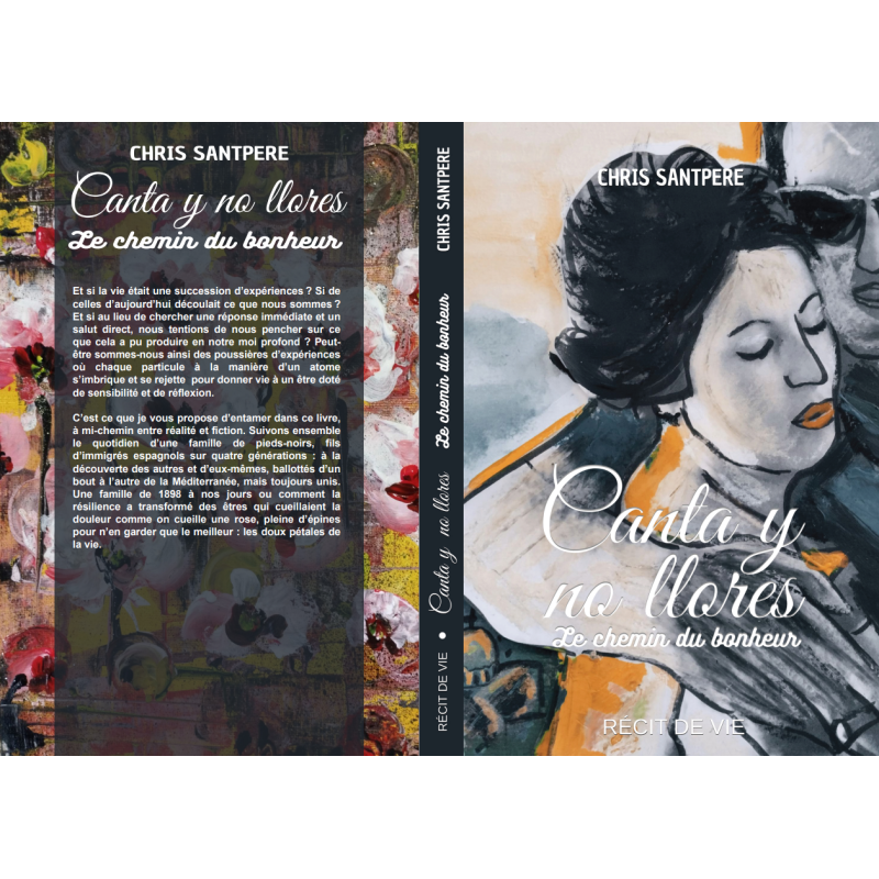 Livre "Canta y no llores - Le chemin du bonheur" Chris SANTPERE