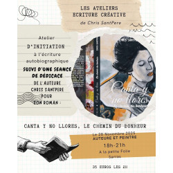 Livre "Canta y no llores - Le chemin du bonheur" Chris SANTPERE