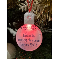 Boule Plate Led "Ensemble, tout est plus beau"