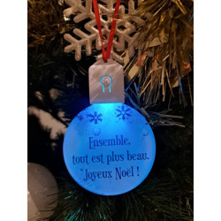 Boule Plate Led "Ensemble, tout est plus beau"