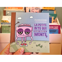 Livre La Petite Bête qui en avait marre de monter