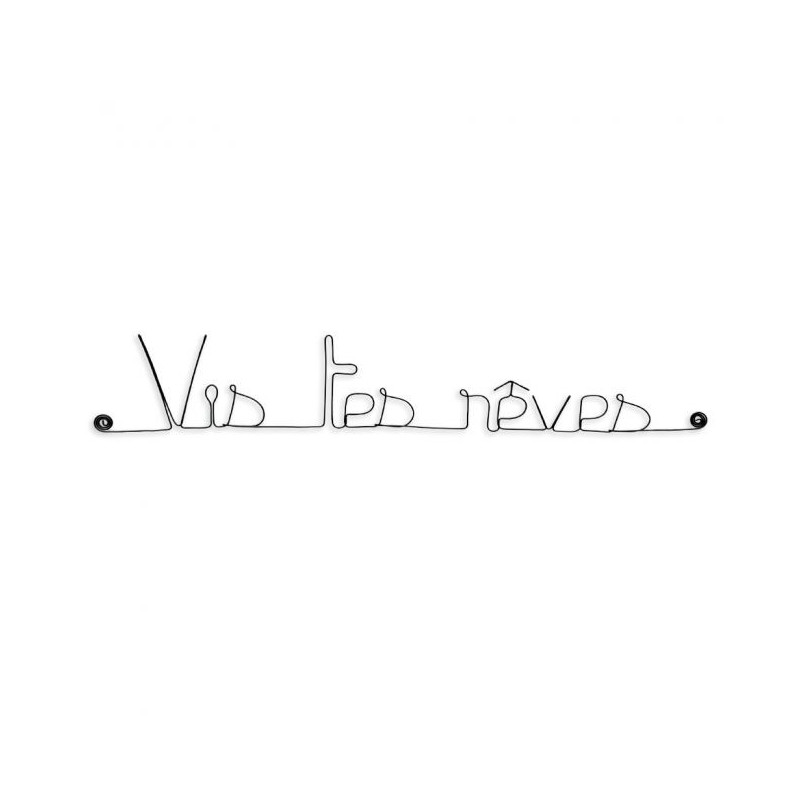 " Vis tes rêves " - Message simple en fil de fer  - à punaiser - Bijoux de mur (Ref MS-06)