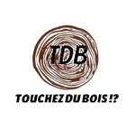 Touchez du bois